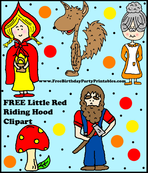 Free Little Red Riding Hood Clipart Image Pictures Cartoons by Free Birthday Party Printables- Wolf, Granny, Lumberjack, Little Red Riding Hood, Mushroom